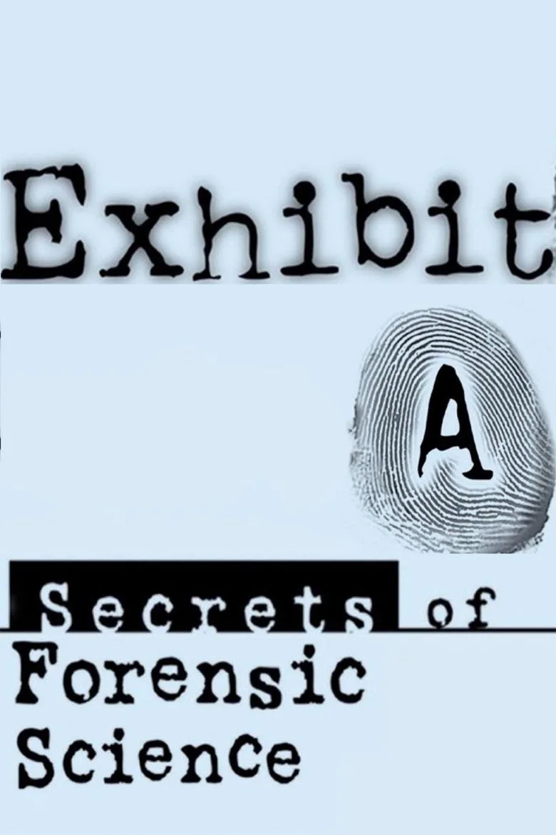 Exhibit A: Secrets of Forensic Science posteri