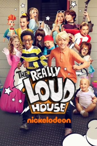 Постер The Really Loud House