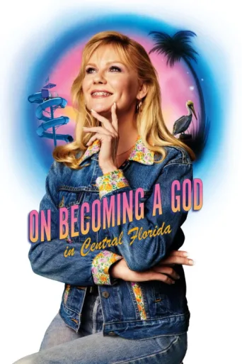 Póster de On Becoming a God in Central Florida