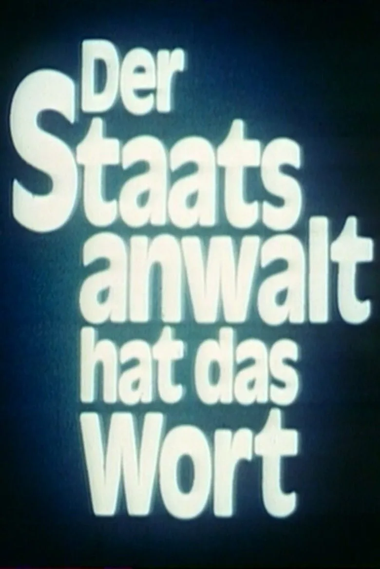 Der Staatsanwalt hat das Wort posteri