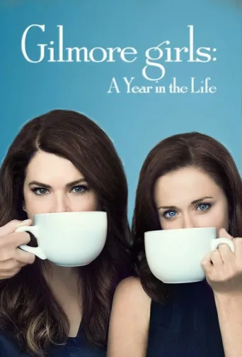 Постер Gilmore Girls: A Year in the Life