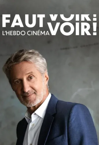 Постер Faut Voir - L'Hebdo cinéma