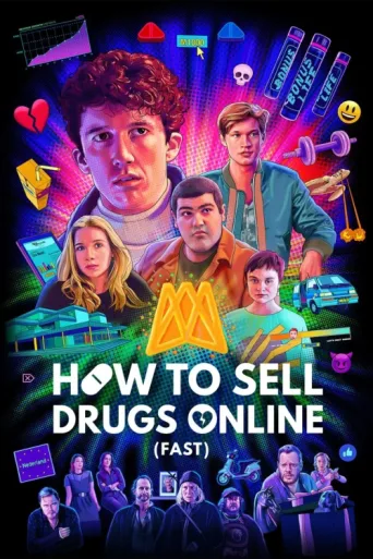 Póster de How to Sell Drugs Online (Fast)