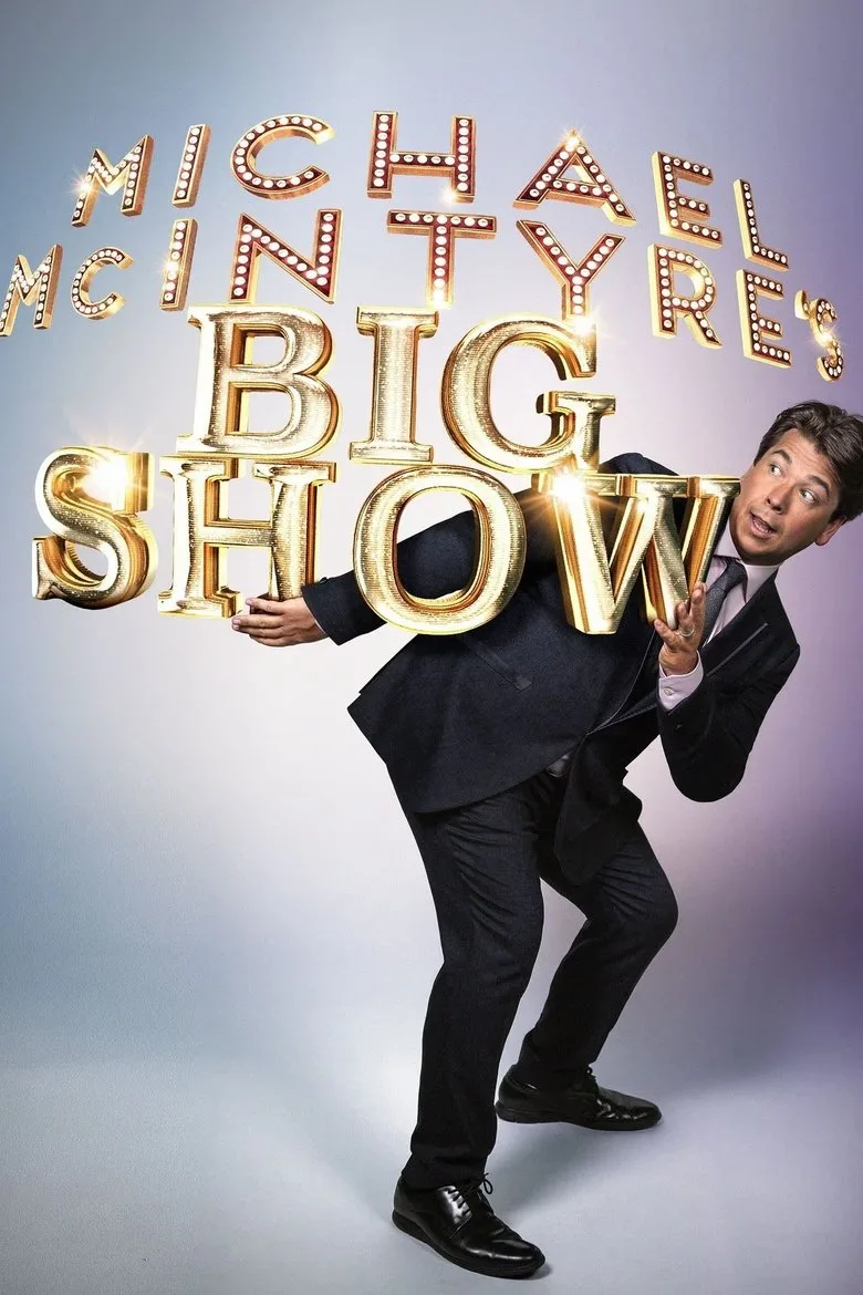 Michael McIntyre's Big Show posteri