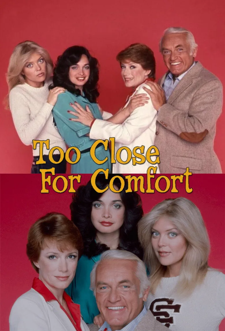 Too Close for Comfort posteri