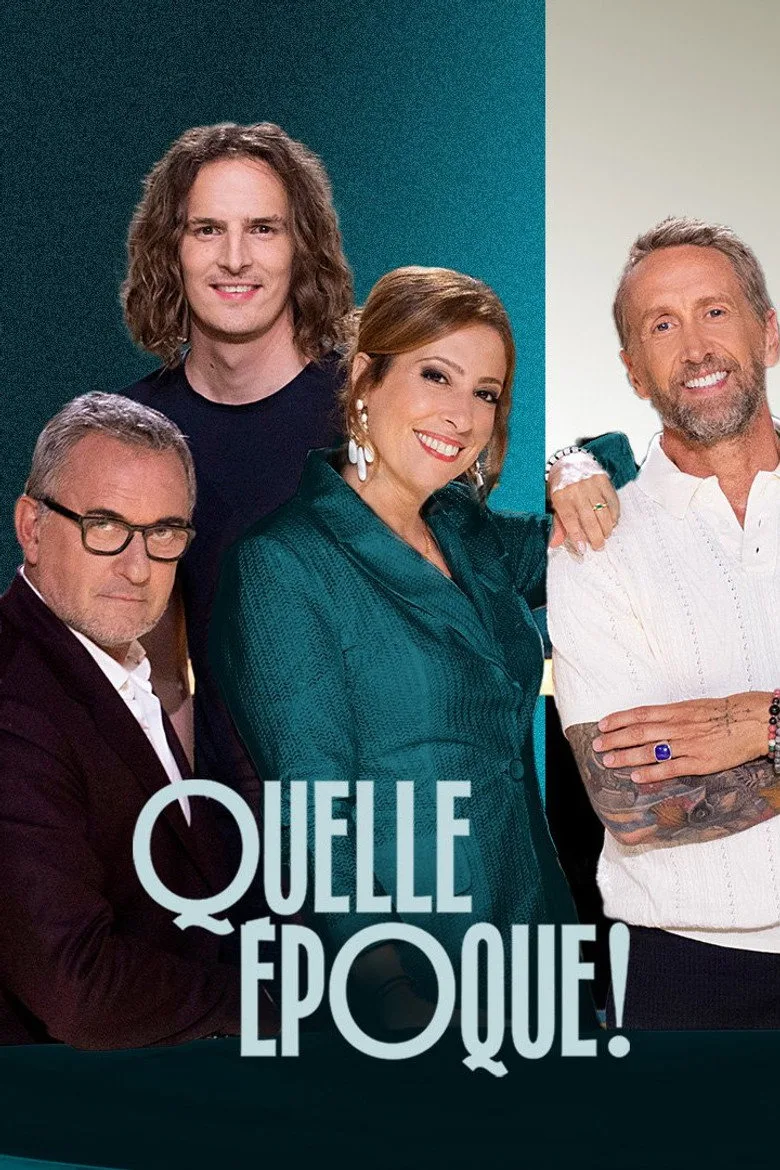Quelle époque ! posteri