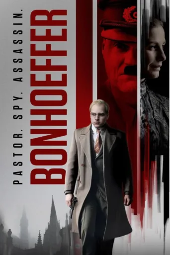 Постер Bonhoeffer: Pastor. Spy. Assassin