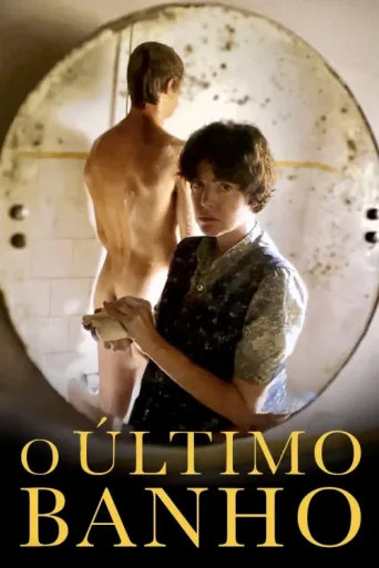 Постер O Último Banho