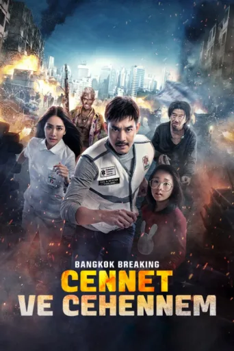 Poster for Bangkok Breaking: Cennet ve Cehennem