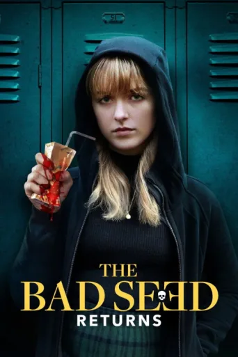 ملصق The Bad Seed Returns