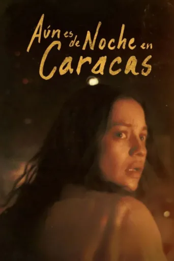 ملصق Aún es de Noche en Caracas