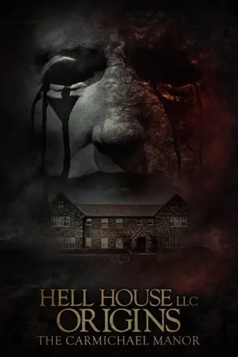 Póster de Hell House LLC Origins: The Carmichael Manor