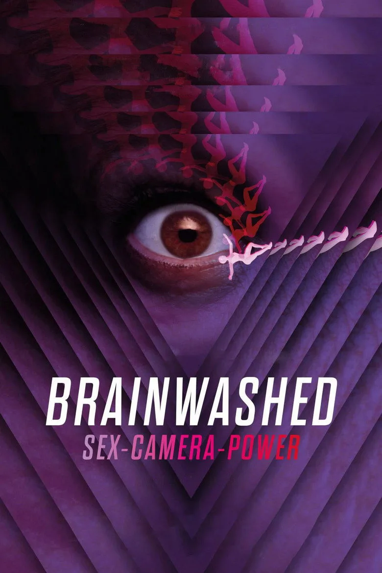 Brainwashed: Sex-Camera-Power posteri