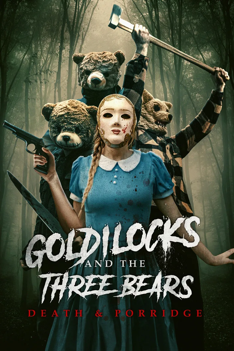 Goldilocks and the Three Bears: Death & Porridge posteri