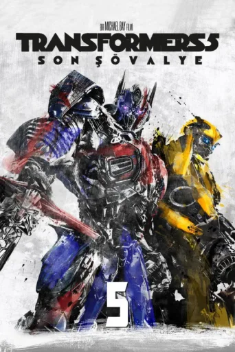 Постер Transformers: Son Şövalye