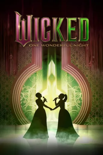 Постер Wicked: One Wonderful Night