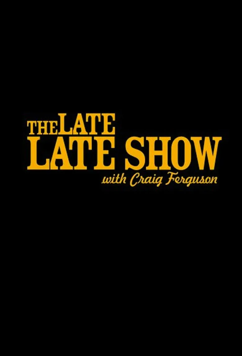 The Late Late Show with Craig Ferguson posteri
