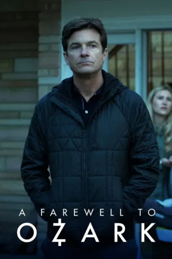 Постер A Farewell to Ozark