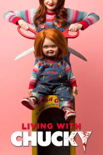 Постер Living with Chucky