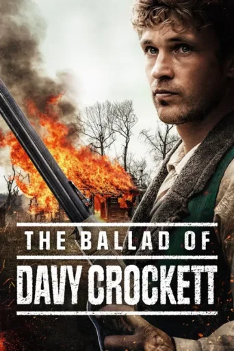 ملصق The Ballad of Davy Crockett