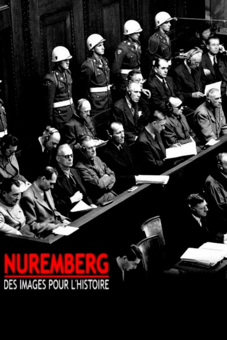 Nuremberg : des images pour l'histoire poster