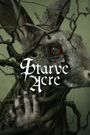 Starve Acre afişi