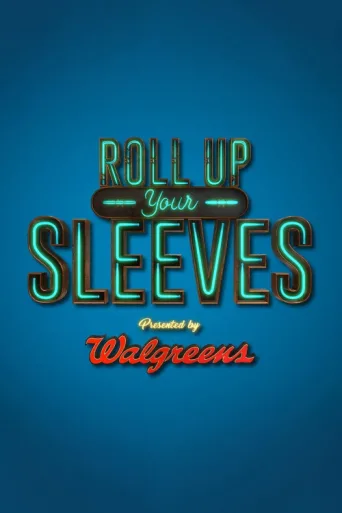 Постер Roll Up Your Sleeves