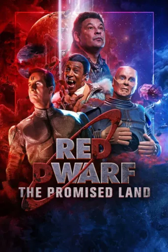 Póster de Red Dwarf: The Promised Land