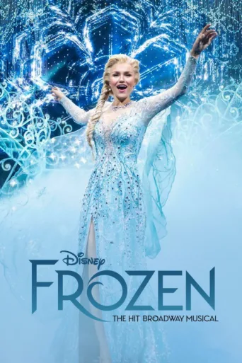 ملصق Frozen: The Hit Broadway Musical