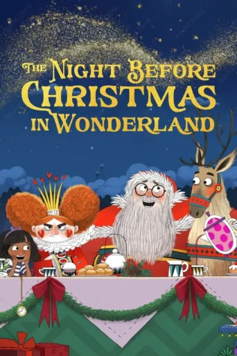 Постер The Night Before Christmas in Wonderland