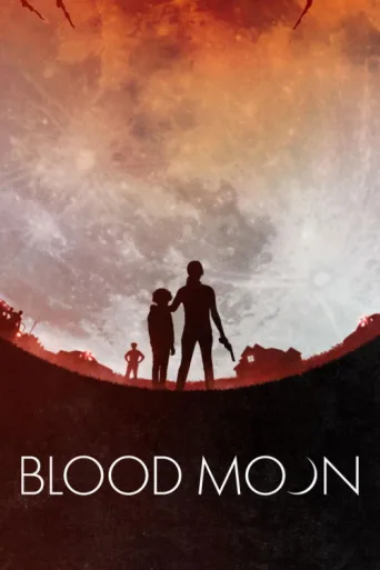 Постер Blood Moon