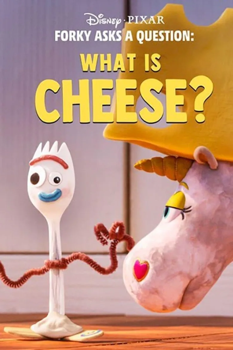 Forky Asks a Question: What Is Cheese? posteri
