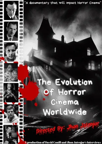 Постер The Evolution of Horror Cinema Worldwide
