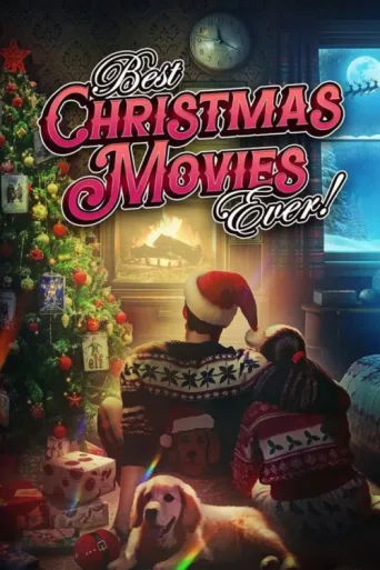 Постер Best Christmas Movies Ever!