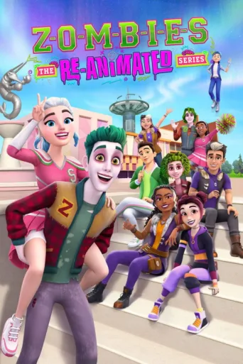 Zombies: The Re-Animated Series afişi