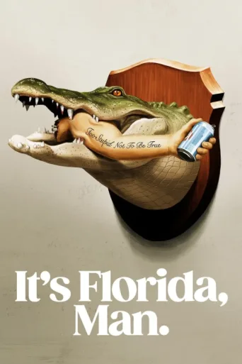 ملصق Florida işte bu, Adamım