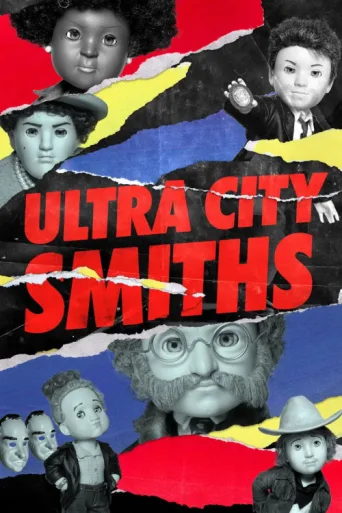 Ultra City Smiths afişi