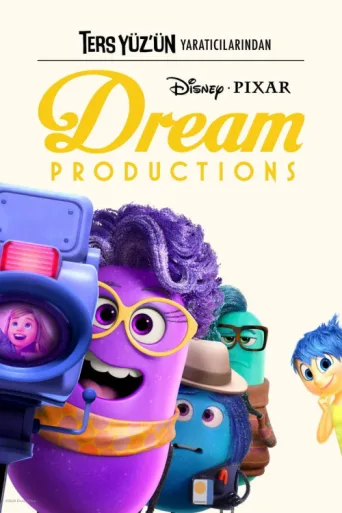 Póster de Ters Yüz'ün Yaratıcılarından: Dream Productions