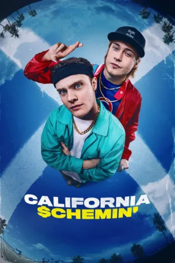 Постер California Schemin'