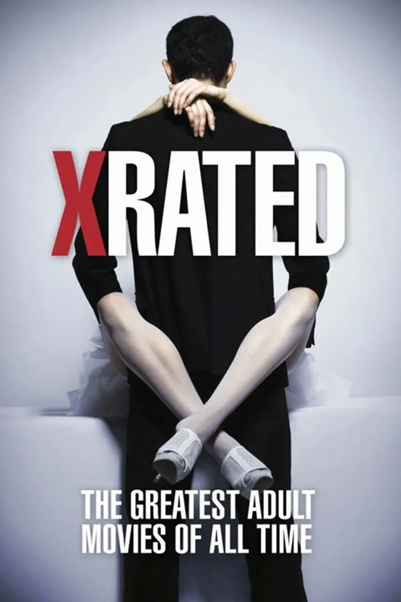 X-Rated: The Greatest Adult Movies of All Time posteri