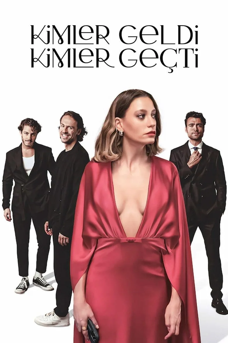 Kimler Geldi Kimler Geçti posteri