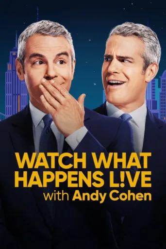 Póster de Watch What Happens Live with Andy Cohen