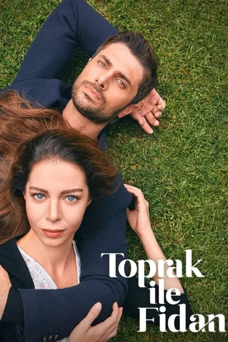 Toprak ile Fidan poster