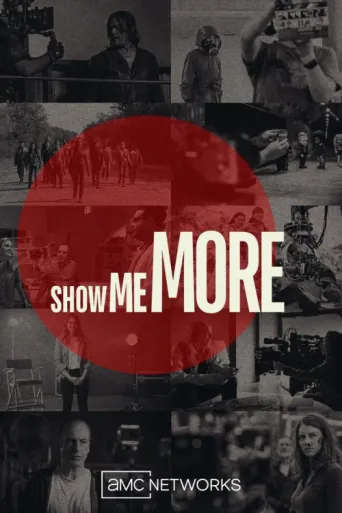 Постер Show Me More