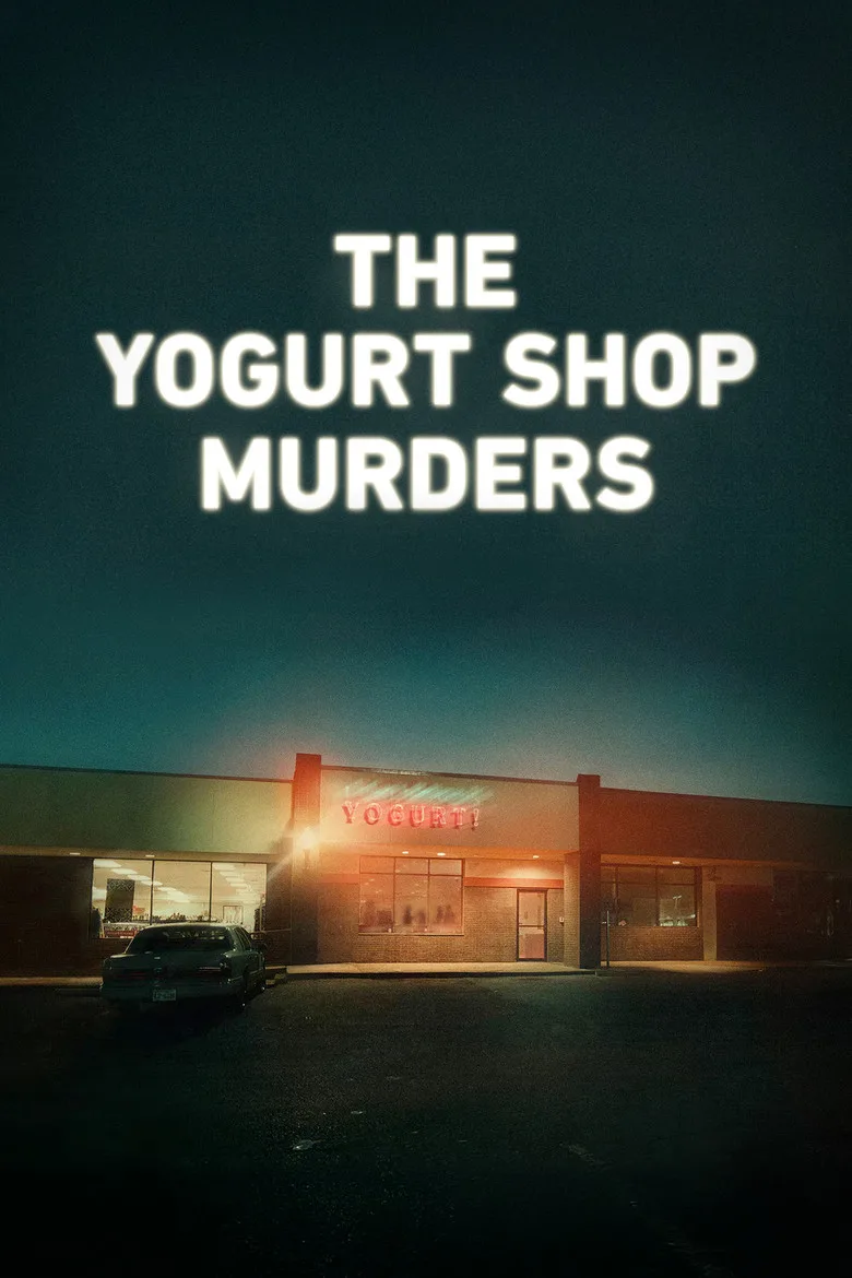 The Yogurt Shop Murders posteri