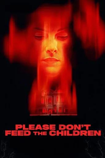 Póster de Please Don't Feed the Children
