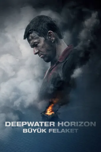 ملصق Deepwater Horizon: Büyük Felaket