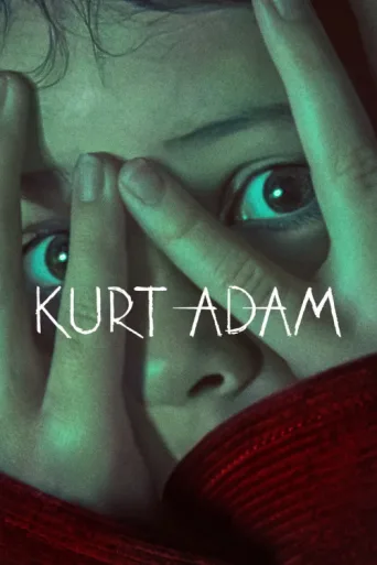 Poster for Kurt Adam