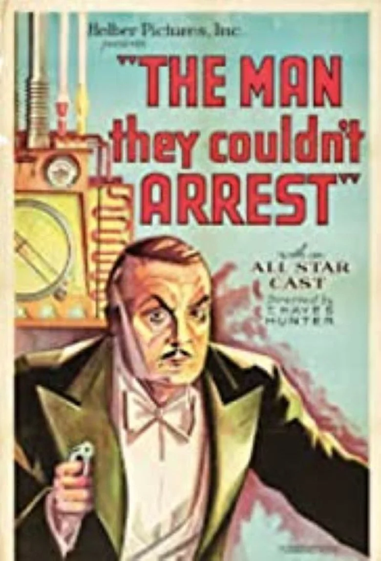 The Man They Couldn't Arrest posteri