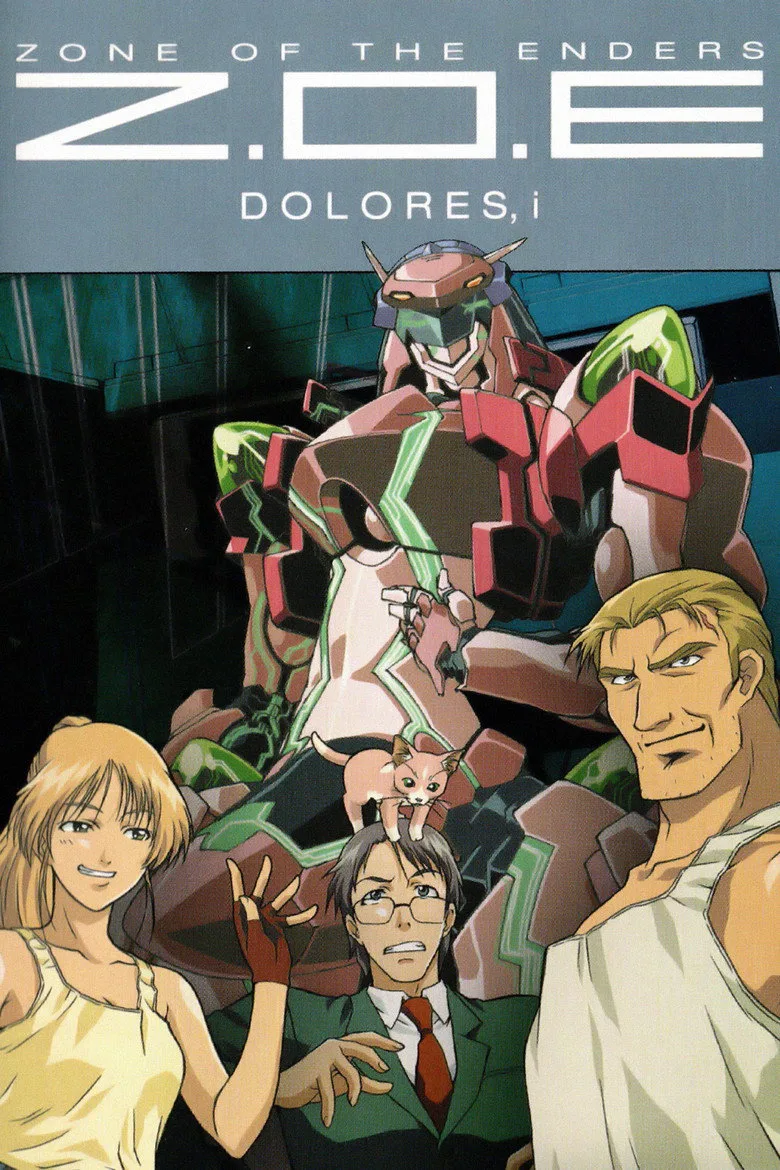Z.O.E Dolores, i poster